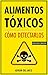 Alimentos tóxicos by Adrián del Arco