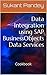 Data Integration using SAP BusinessObjects Data Services: Cookbook (SAP Data Management 2)