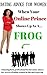 Dating Advice for Women: When Your Online Prince Shows Up As A Frog