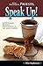 New Testament Priests, Speak Up!