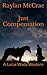 Just Compensation by Raylan McCrae