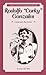Rodolfo “Corky” Gonzales: Chicano Activist (Great Lives in Colorado History) (Great Lives in Colorado History / Personajes Importantes de la historia de colorado, 33) (English and Spanish Edition)