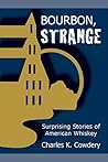 Bourbon, Strange:...