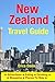 New Zealand Travel Guide by Erica Davis