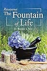 Rasayana: The Fountain of Life