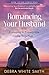 Romancing Your Husband