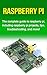 Raspberry Pi: The complete ...