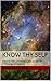 Know Thy Self: Keys to the ...