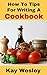 How To Tips For Writing A Cookbook