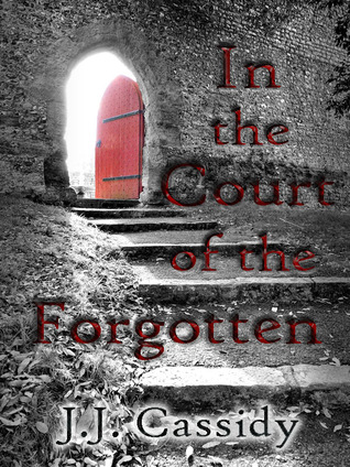 In the Court of the Forgotten (ebook)