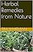 Herbal Remedies from Nature