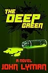 The Deep Green