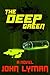The Deep Green