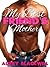 My Best Friend's Mother (Sexy and Erotic Ebony Mothers Book 1)