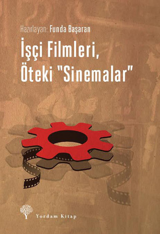İşçi Filmleri, Öteki Sinemalar (Paperback)