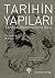 Tarihin Yapıları: Tarihsel ...