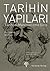Tarihin Yapıları: Tarihsel Materyalizme Giriş