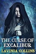 The Curse of Excalibur