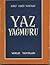 Yaz Yağmuru by Ahmet Hamdi Tanpınar