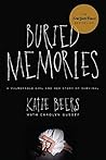 Buried Memories: ...