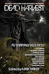 Dead Harvest: A C...