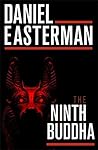 The Ninth Buddha by Daniel Easterman