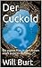 Der Cuckold by Will Burt