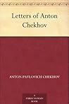 Letters of Anton ...