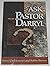 Ask Pastor Darryl; Answers ...