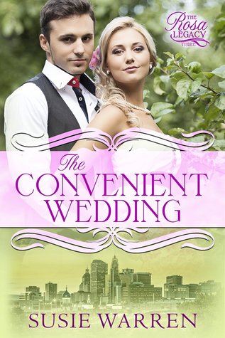 The Convenient Wedding (Rosa Legacy #3)