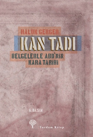 Kan Tadı: Belgelerle ABD’nin Kara Tarihi
