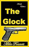The Glock: A Cutt...