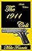 The 1911 Colt: The Kalashni...