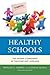 Healthy Schools: The Hidden...