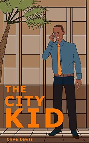 The City Kid (Kindle Edition)