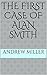 The First Case of Alan Smith