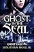 Ghost in the Seal (Ghost Exile #6)