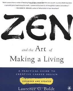 Zen and the Art of Making a Living by Laurence G. Boldt