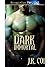 Dark Immortal (Immortal Warriors, #3)