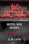 Motel Mini Box Set Volumes 1-5 by E.M. Leya