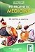 The Prophetic Medicine