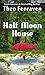 Half Moon House