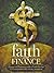 Faith and Finance by Dick Hanson