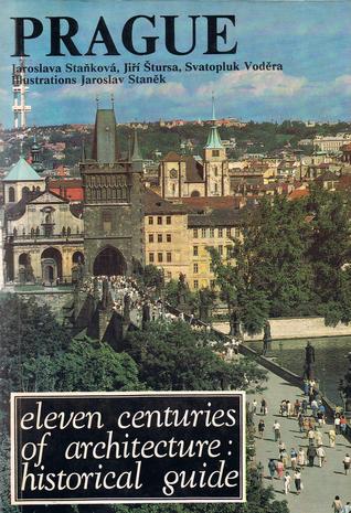 Prague: Eleven Centuries of Architecture (Paperback)