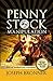 Penny Stock Manipulation: Don't Let The Market Steal YOUR Money (Penny Stock Players)