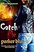 Catch Me (Demon Underground, #6)