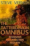 The Tatterdemon Omnibus by Steve Vernon