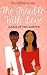 The Trouble with Love (Trouble, #1)