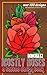 Mostly Roses: A short guide...