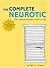 The Complete Neurotic: The ...
